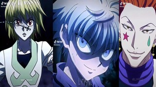 Anime Edits TikTok - Compilation Hunter x Hunter