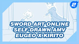 フユノ| Eugeo x Kirito Self-Drawn AMV_2