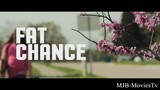 Fat Chance _ ROMANCE _ Love Story _ Free Drama Movie _ Full Length