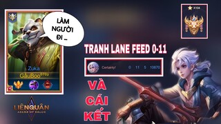 TOP.1 Zuka Gặp Trẻ Trâu Dành Lane Pic ALAIN FEED 0-11 Trên Rank Cao Thủ 104 Sao Và Cái Kết