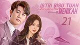 【INDO SUB】EP 21丨Istri Bisu Tuan Lu yang baru Menikah丨虐爱成宠：陆总的新婚哑妻