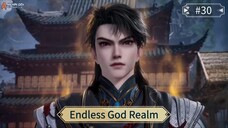 Endless God Realm Episode 30 Sub Indo