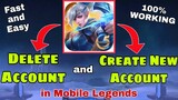 How to DELETE ACCOUNT in Mobile Legends | Create New Account