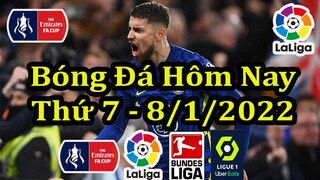 Lịch Thi Đấu Bóng Đá Hôm Nay 8/1 - FA Cup & Các Giải Bóng Đá Hàng Đầu Châu Âu