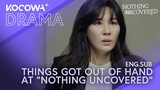 Things got out of hand at “Nothing Uncovered” | Nothing Uncovered EP02 | KOCOWA+