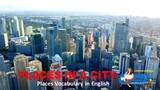 PLACES IN A CITY - LEARN ENGLISH VOCABULARY