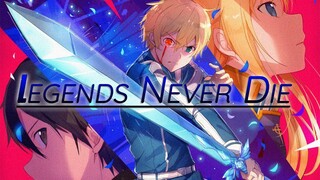 Sword Art Online: Alicization [AMV] - Legends Never Die