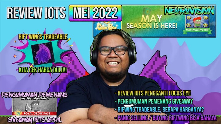 REVIEW IOTS MEI 2022 | NEUROVISION PENGGANTI FOCUS EYES! | RIFT WINGS MENGGILA | GROWTOPIA INDONESIA