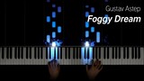 Gustav Astep - Foggy Dream w/ sheet music [Guest composer]