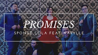 Sponge Cola - Promises (feat. Karylle)