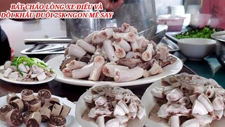 CHỈ 25K ĐÃ CÓ NGAY BÁT CHÁO LÒNG XE ĐIẾU VÀ DỒI KHẤU ĐUÔI KHIẾN DÂN NHẬU MÊ SAY TLS