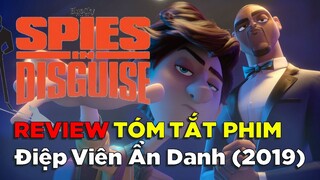 Tóm Tắt Phim: Điệp Viên Ẩn Danh || Spies in Disguise 2019 (ko phải REVIEW PHIM)