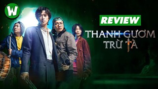 Review Thanh Gươm Trừ Tà | Khi Thầy Cúng Dởm Hóa Chuyên Gia Diệt Quỷ