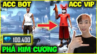 FREE FIRE | Phá 100.000 Kim Cương "Biến Acc Bot Thành Acc Vip", Đức Mõm Đại Gia Dubai !!!