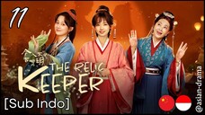 The Relic Keeper (2025) – Eps. 11 [Sub Indo]