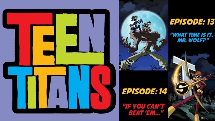 Teen Titans Go! (2004) Issues 13 & 14!