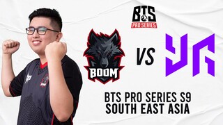 BOOM ESPORTS VS YANGON GALACTICOS - BTS PRO SERIES S9 HIGHLIGHTS