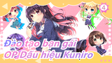 OP Dấu hiệu Kuniro| Đào tạo bạn gái_4