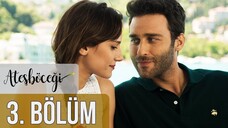 Ateşböceği VOSTFR - Épisode 03