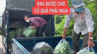 Vất vã nhưng lại vui mừng bà con trong khu phong tỏa có rau củ ăn mỗi ngày.