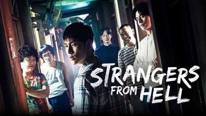 Strangers from hell EPISODE 10 (ENG SUB) [Hell Is Other People]