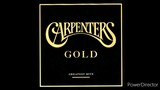 Top of the world HQ by: The Carpenters