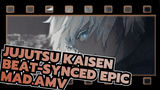 Jujutsu Kaisen|【Beat-Synced/Epic】Epicness Ahead！Be careful with your coins!