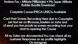 Andrew Fox  course  - Affiliate Millionaire + My Super Affiliate Builder Bundle Download