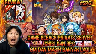 REVIEW GAME BLEACH SERVER PRIBADI LAGI LANGSUNG DAPET HADIAH GM + red champion Kurosaki Ichigo + hig