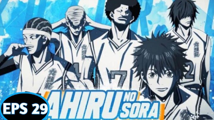 AHIRU NO SORA EPS 29 SUB INDO