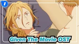 [Given The Movie] OST Yoru Ga Akeru_1