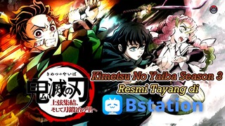 Kimetsu no Yaiba Season 3 Arc Desa Penempa Pedang Sub Indo - Jadwal Tayang Resmi di Bstation