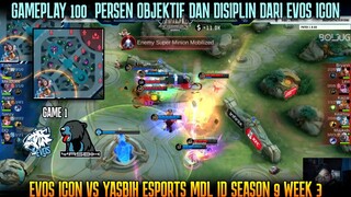 BEDA NASIB, EVOS ICON MENGAMUK DI MDL ! GAME 1 EVOS ICON VS YASBIH MDL ID SEASON 9