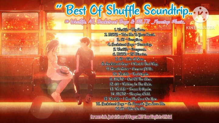 Best Of Shuffle Soundtrip Vol. 1_Westlife, A1, Backstreet Boys, &MLTR _Nonstop Music. (Remaked)