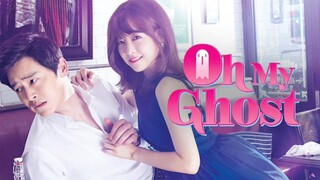 Oh My Ghost (Tagalog dubbed) Ep 14