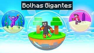 PRESOS EM BOLHAS GIGANTES NO MINECRAFT