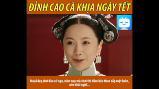 ĐỈNH CAO CÀ KHỊA NGÀY TẾT #funny