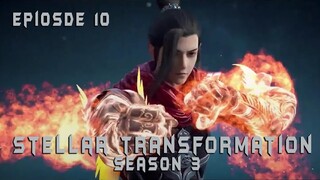 Stellar Transformation Season 3 Episode 10 - Alur Cerita