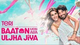 Teri Baaton Mein Aisa Uljha Jiya (2024) Hindi Full Movie | Ultra HD | 1080p