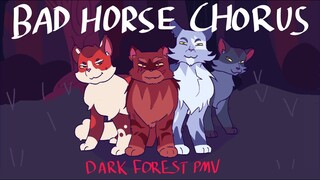 The Dark Forest Chorus [BAD HORSE WARRIORS PMV]