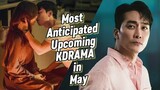 NEW K-DRAMA TO WATCH  IN MAY 2024 || ADD TO YOUR WATCH LIST📝| Most Anticipated DRAMA 2024