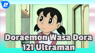 Doraemon Wasa Dora
121 Ultraman_2