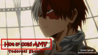 Todoroki Shouto // AMV \\ Hot n cold