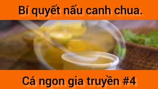 Bí quyết nấu canh chua cá ngon gia truyền phần 4