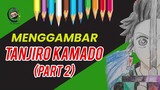 Menggambar Tanjiro Kamado part 2