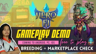 HeroFi (Upcoming FREE2PLAY) Gameplay DEMO + Price Check + Breeding Info [ENG]