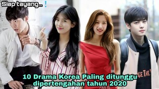 10 Drama Korea Terbaru Yang Paling ditunggu dipertengahan tahun 2020