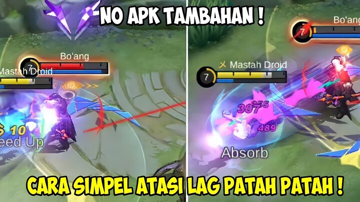 TERBARU !! CARA MENGATASI LAG PATAH PATAH MOBILE LEGEND 2022 | CARA MENGATASI LAG DAN PATAH-PATAH ML