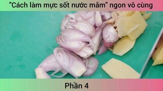 Cách làm mực sốt nước mắm ngon vô cùng #4