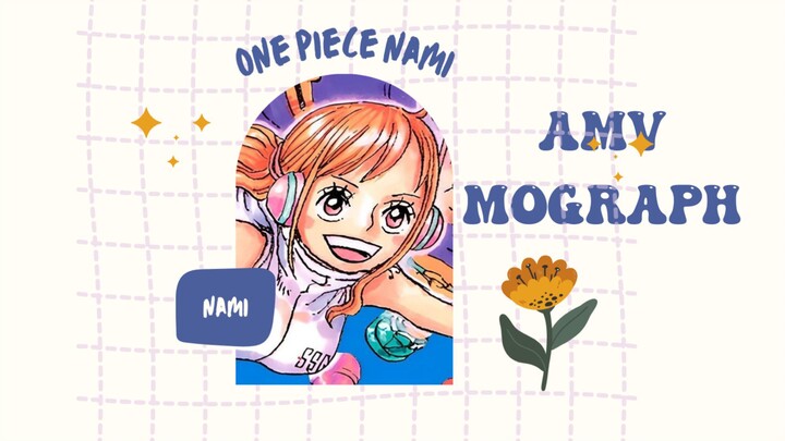 NAMI ONE PIECE [ AMV X MOGRAPH EDIT ]